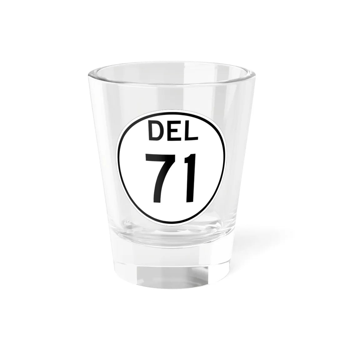 Delaware 71 1964 (Delaware) (Road Sign) Shot Glass 1.5oz 1.5oz - Go Mug Yourself