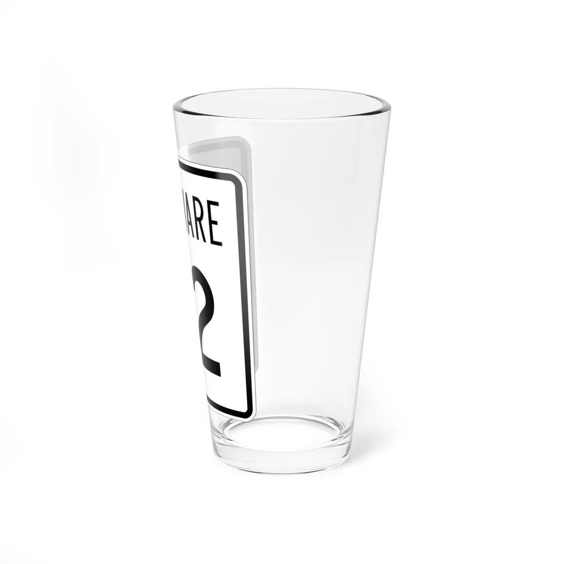Delaware 72 1955 (Delaware) (Road Sign) Pint Glss 16oz - Go Mug Yourself