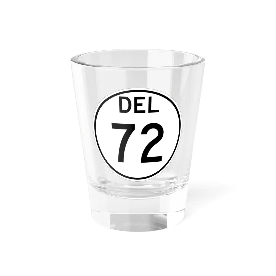 Delaware 72 1964 (Delaware) (Road Sign) Shot Glass 1.5oz 1.5oz - Go Mug Yourself