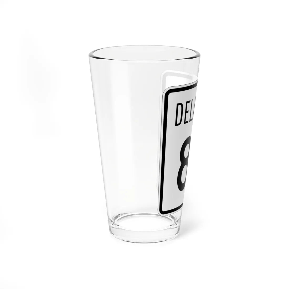 Delaware 82 1955 (Delaware) (Road Sign) Pint Glss 16oz - Go Mug Yourself