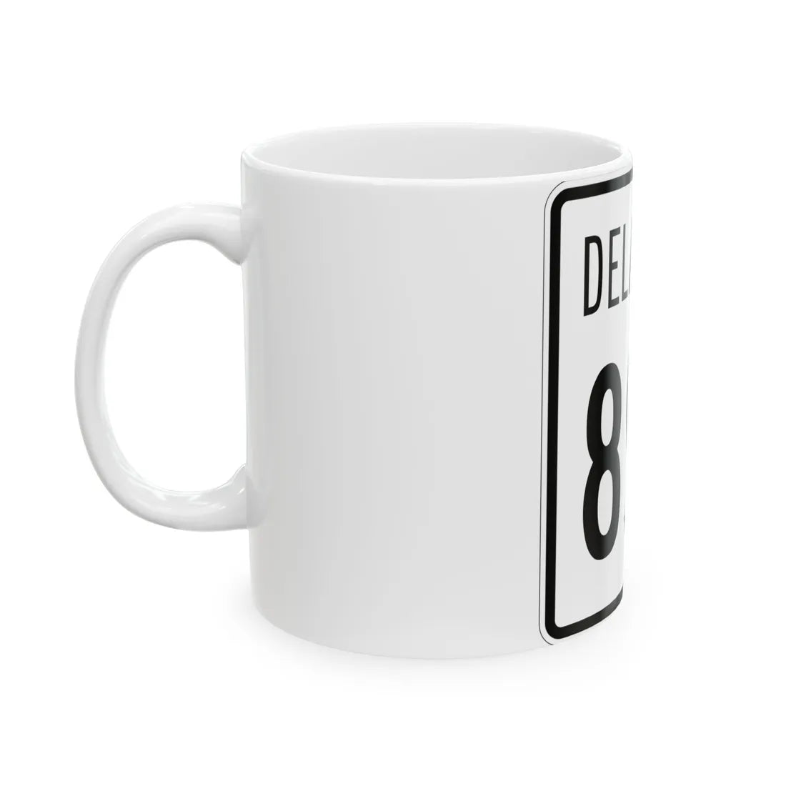 Delaware 896 1955 (Delaware) (Road Sign) White Coffee Mug - Go Mug Yourself