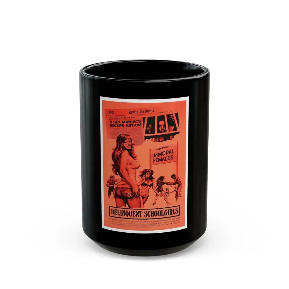 DELINQUENT SCHOOLGIRLS (CARNAL MADNESS) 1975 Movie Poster - Black Coffee Mug 15oz - Go Mug Yourself