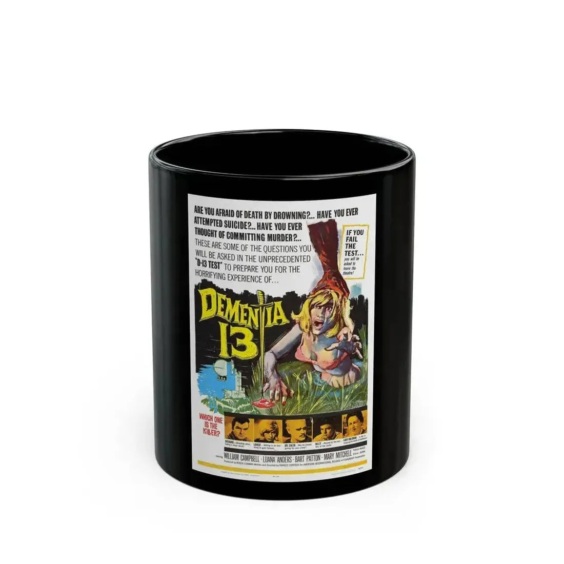 DEMENTIA 13 (THE HAUNTED AND THE HUNTED) 1963 Movie Poster - Black Coffee Mug 11oz - Go Mug Yourself