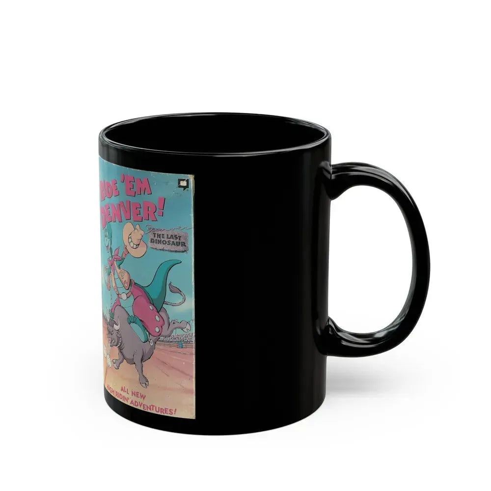 DENVER THE LAST DINOSAUR RIDE EM DENVER CARTOON (VHS COVER) - Black Coffee Mug - Go Mug Yourself