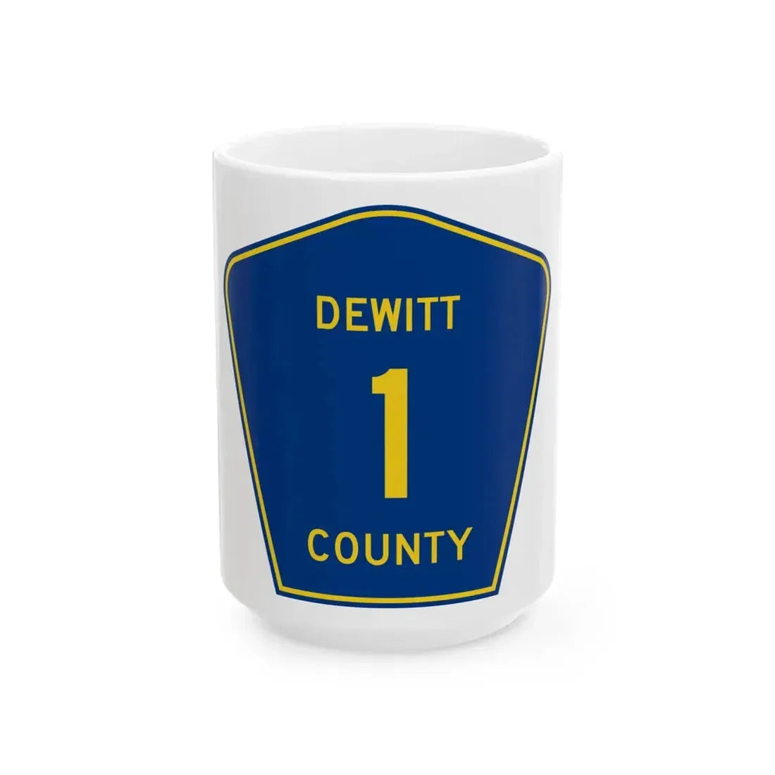 Dewitt County 1 (Illinois) (Road Sign) White Coffee Mug 15oz - Go Mug Yourself