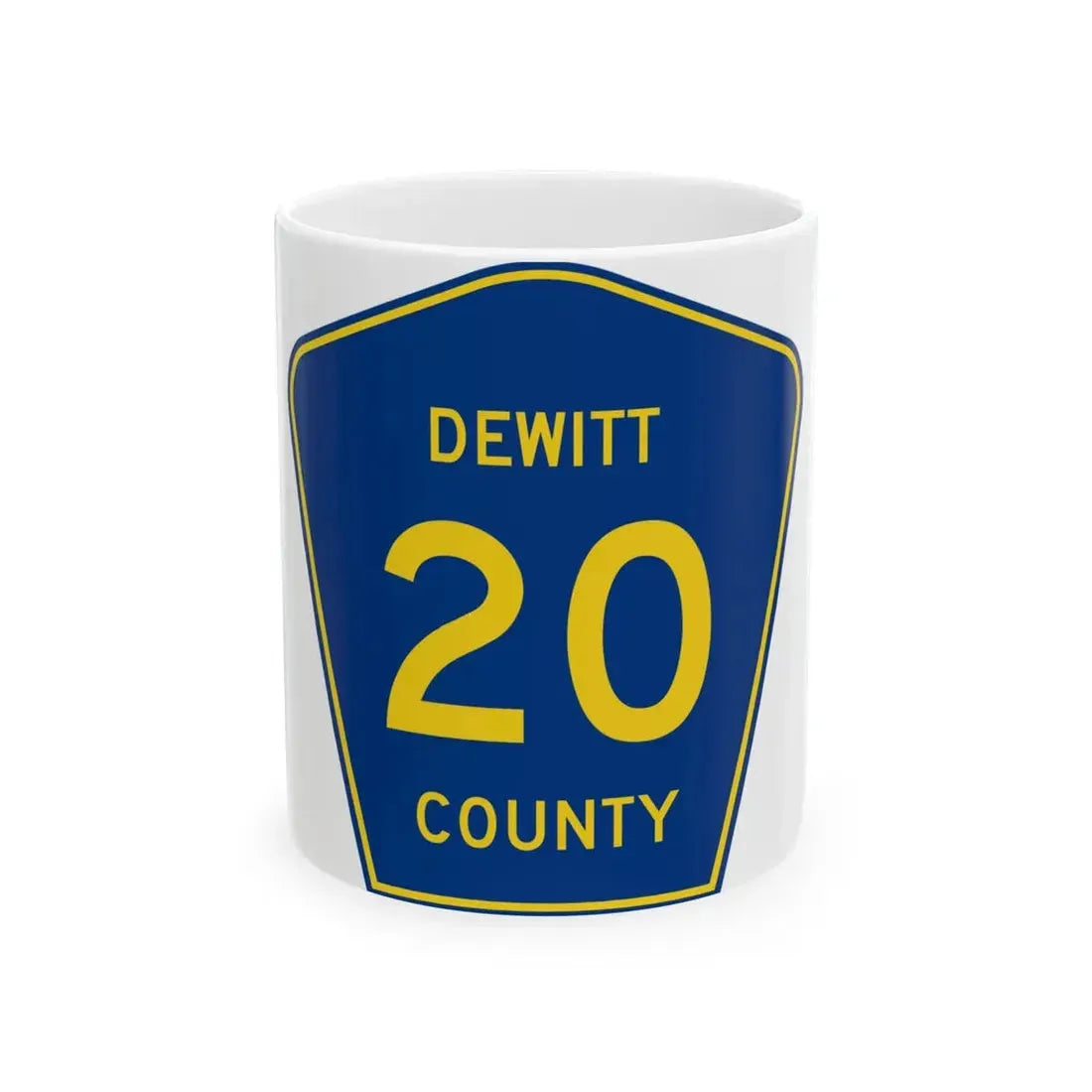 Dewitt County 20 (Illinois) (Road Sign) White Coffee Mug 11oz - Go Mug Yourself