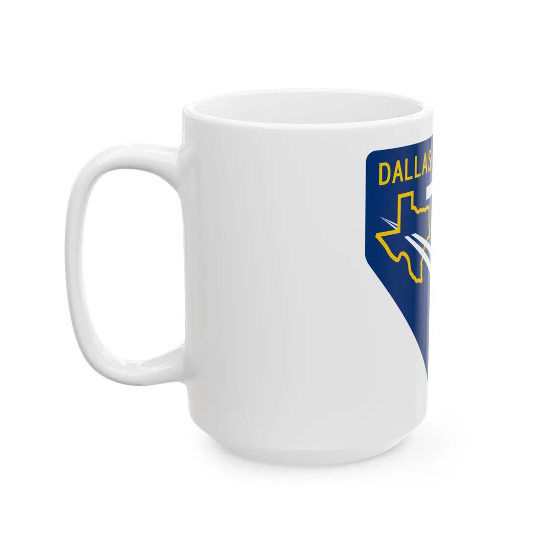 DFW Turnpike Shield (Texas) (Road Sign) White Coffee Mug - Go Mug Yourself