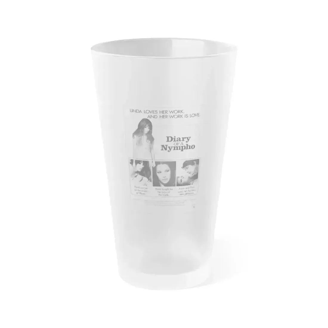 DIARY OF A NYMPHO 1973 Movie Poster - Frosted Pint Glass 16oz 16oz Frosted - Go Mug Yourself