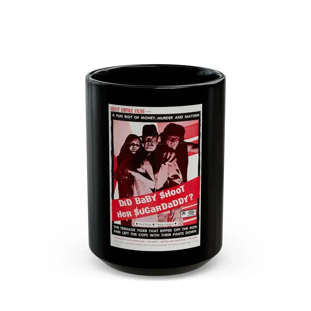 DID BABY SHOOT HER SUGAR DADDY 1973 Movie Poster - Black Coffee Mug 15oz - Go Mug Yourself