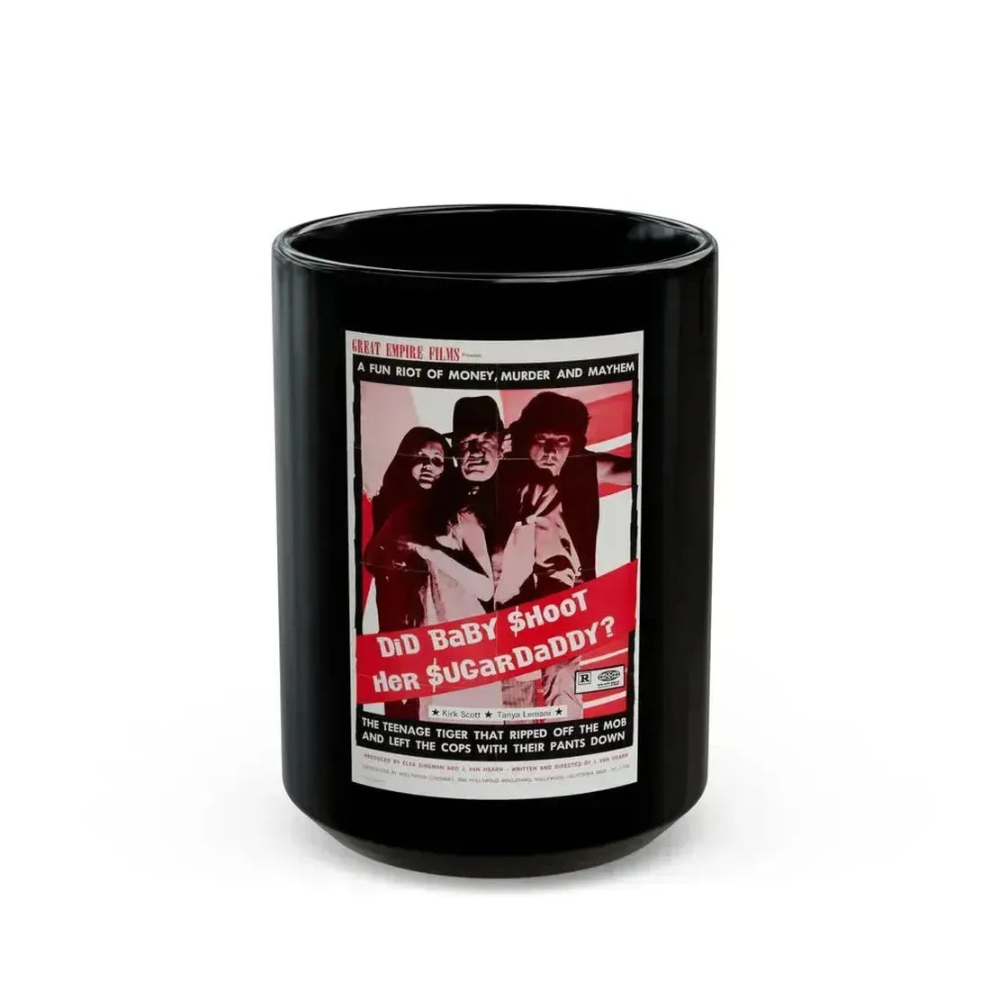 DID BABY SHOOT HER SUGAR DADDY 1973 Movie Poster - Black Coffee Mug 15oz - Go Mug Yourself