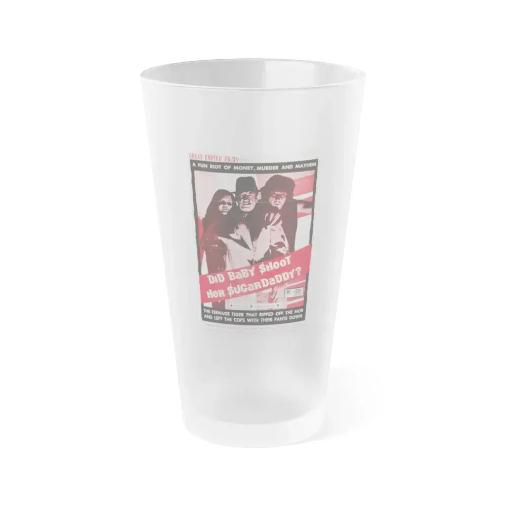 DID BABY SHOOT HER SUGAR DADDY 1973 Movie Poster - Frosted Pint Glass 16oz 16oz Frosted - Go Mug Yourself
