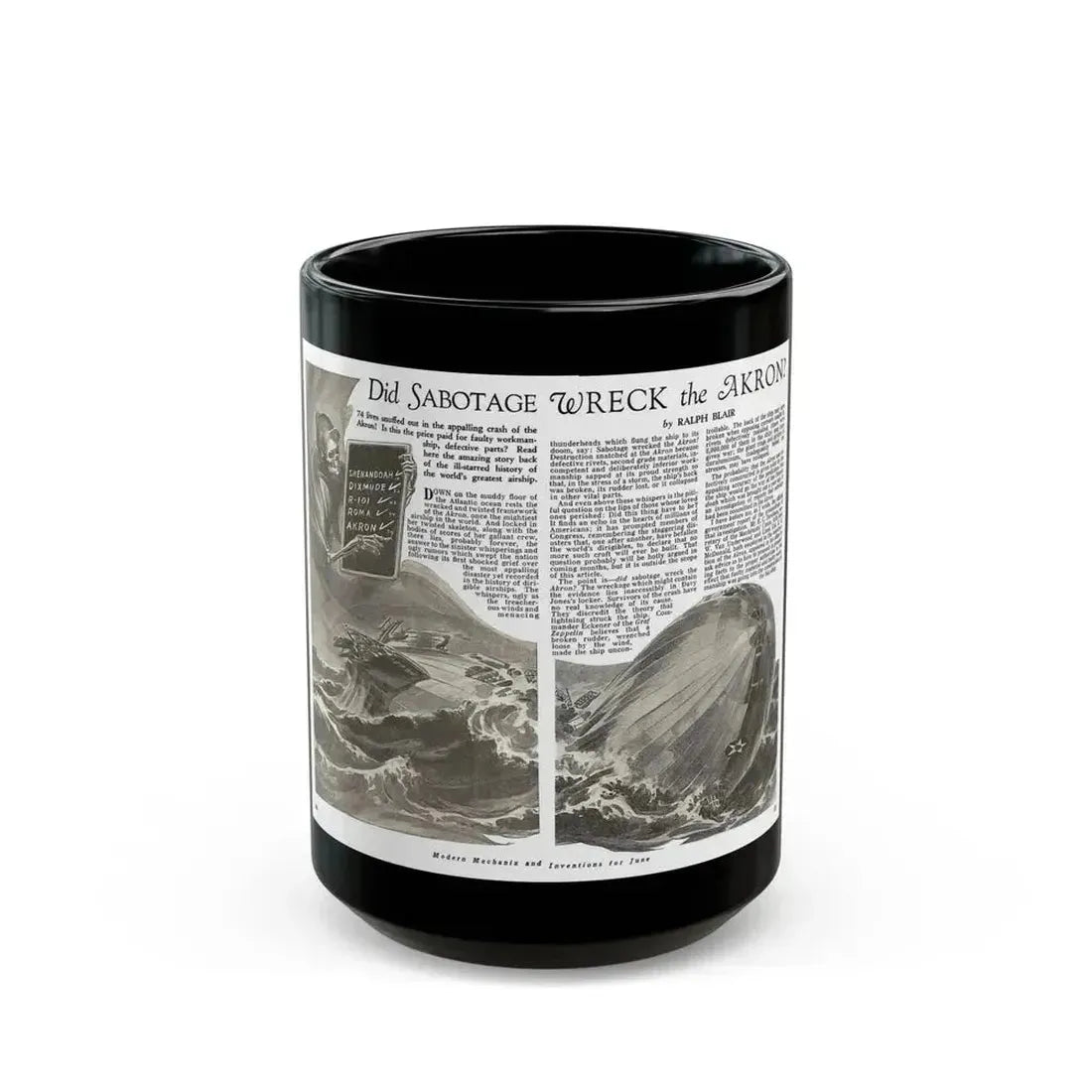 Did Sabotage Wreck the Akron, Modern Mechanix, June 1933 - Black Coffee Mug 15oz - Go Mug Yourself