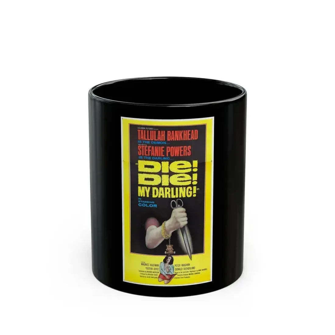 DIE! DIE! MY DARLING! (2) 1965 Movie Poster - Black Coffee Mug 11oz - Go Mug Yourself