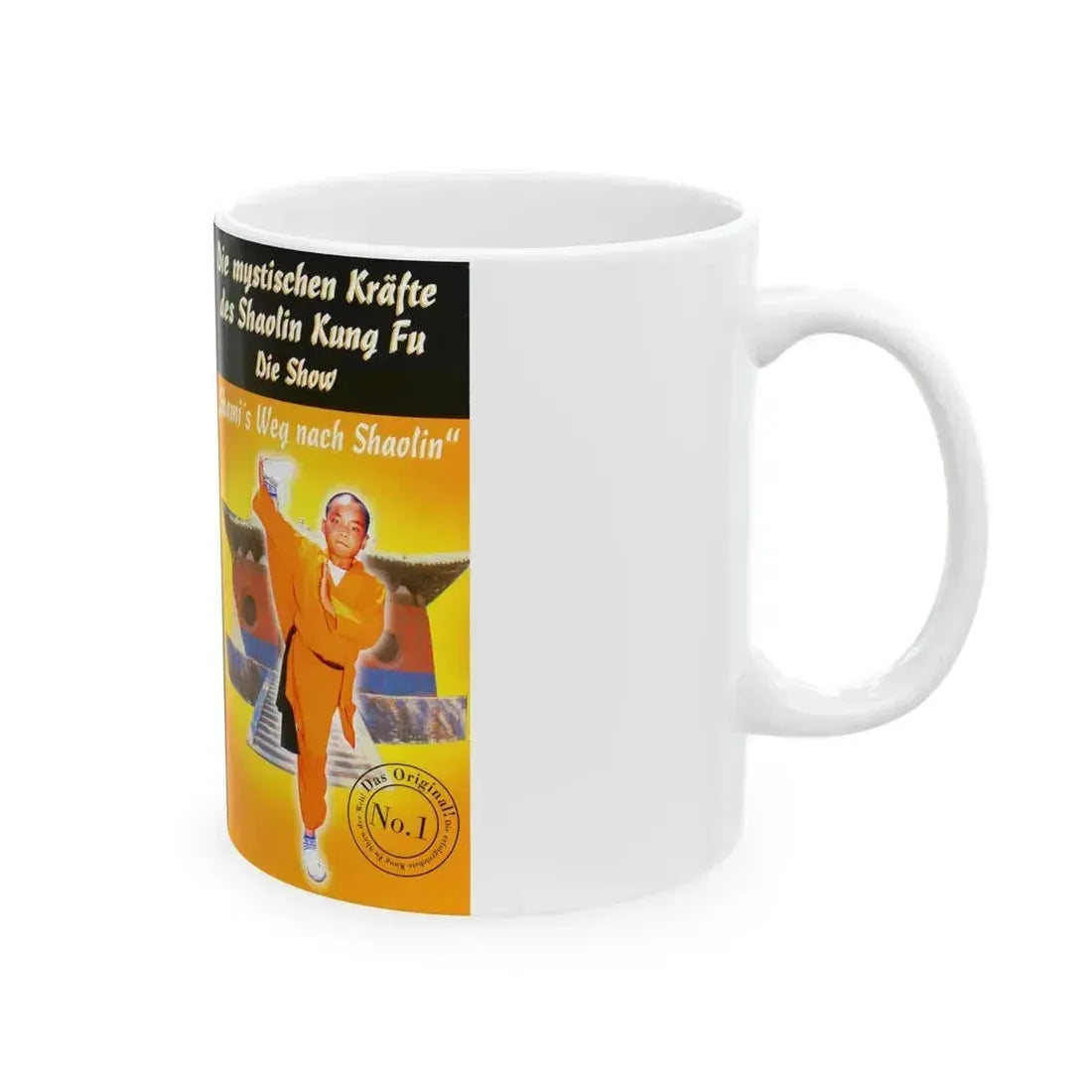 DIE MYSTISCHEN KRAFTE DES SHAOLIN KUNG FU DIE SHOW (VHS COVER) - White Coffee Mug - Go Mug Yourself