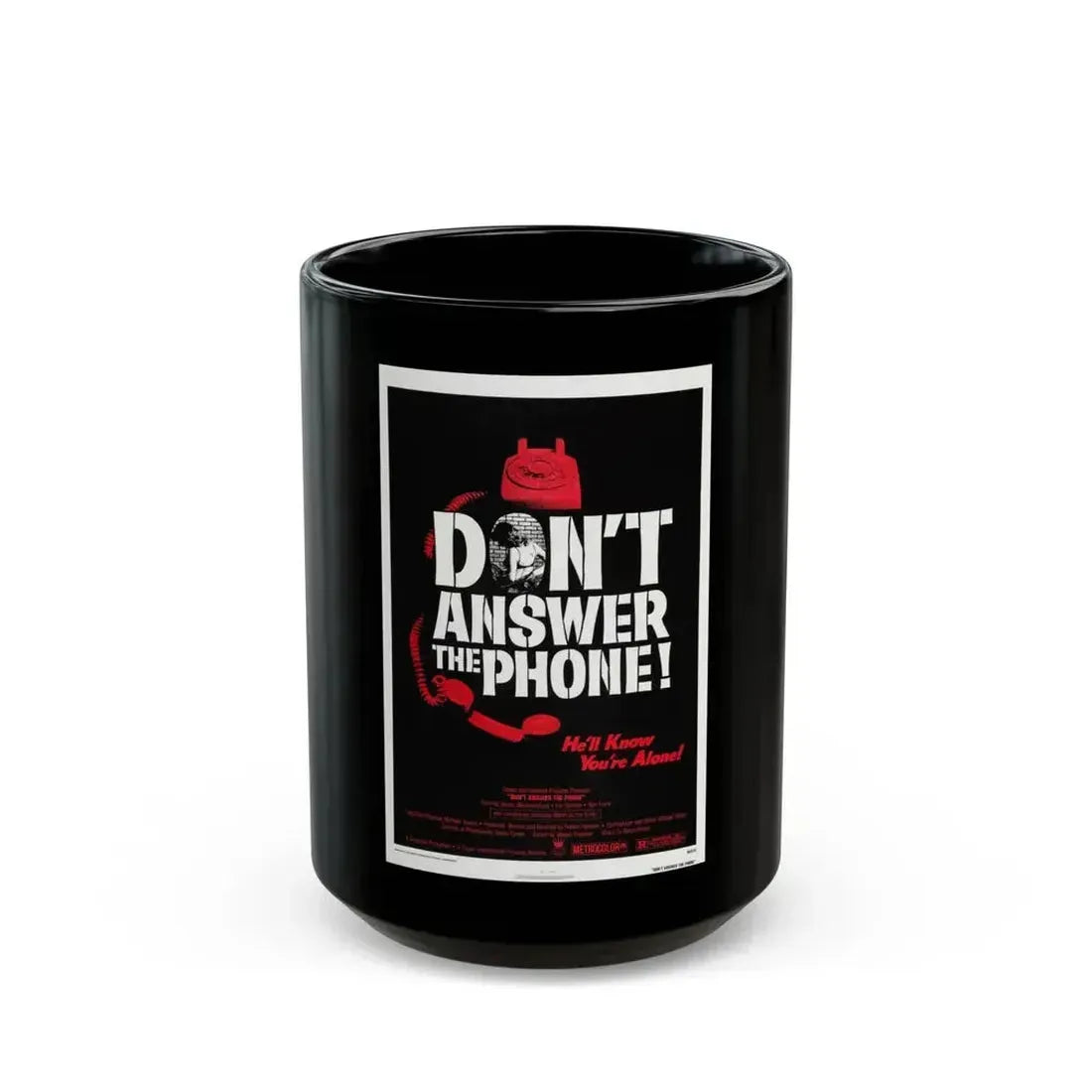 DON'T ANSWER THE PHONE! 1980 Movie Poster - Black Coffee Mug 15oz - Go Mug Yourself