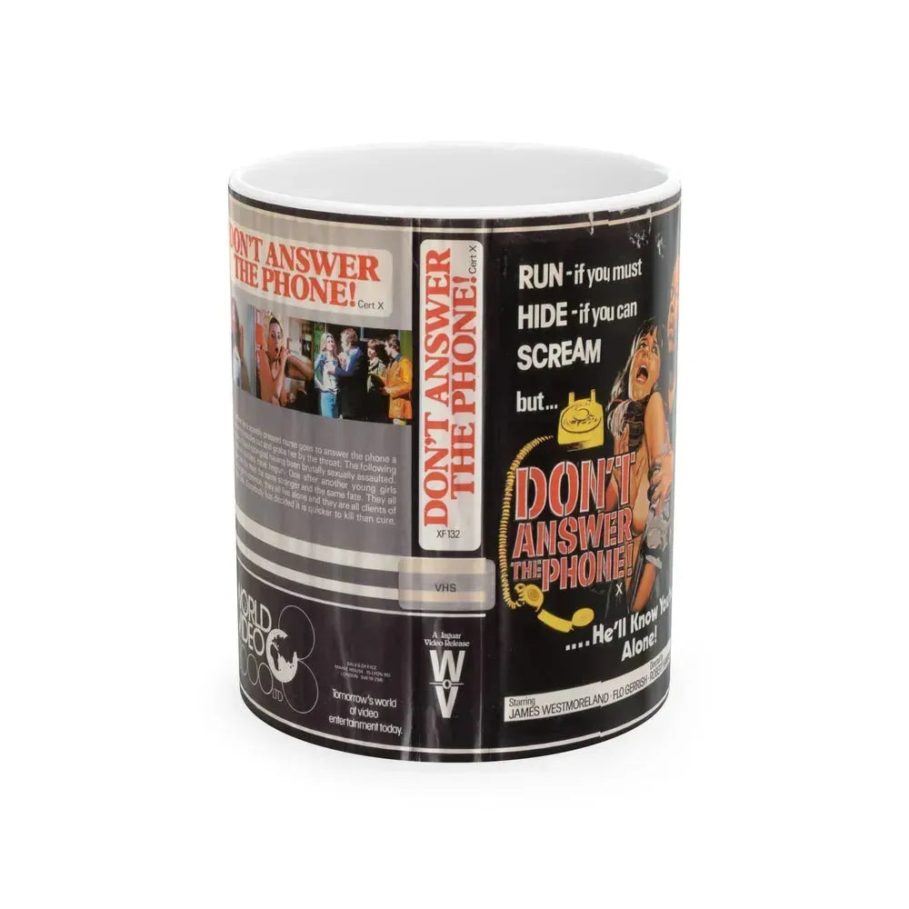 DONT ANSWER THE PHONE WORLD VIDEO 2000 LTD (VHS COVER) - White Coffee Mug 11oz - Go Mug Yourself