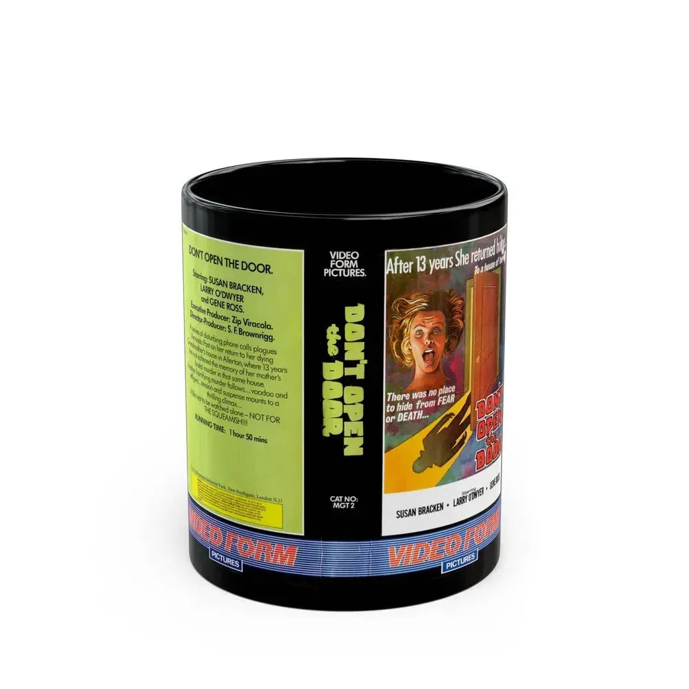 DONT OPEN THE DOOR VIDEO FORM PICTURES (VHS COVER) - Black Coffee Mug 11oz - Go Mug Yourself