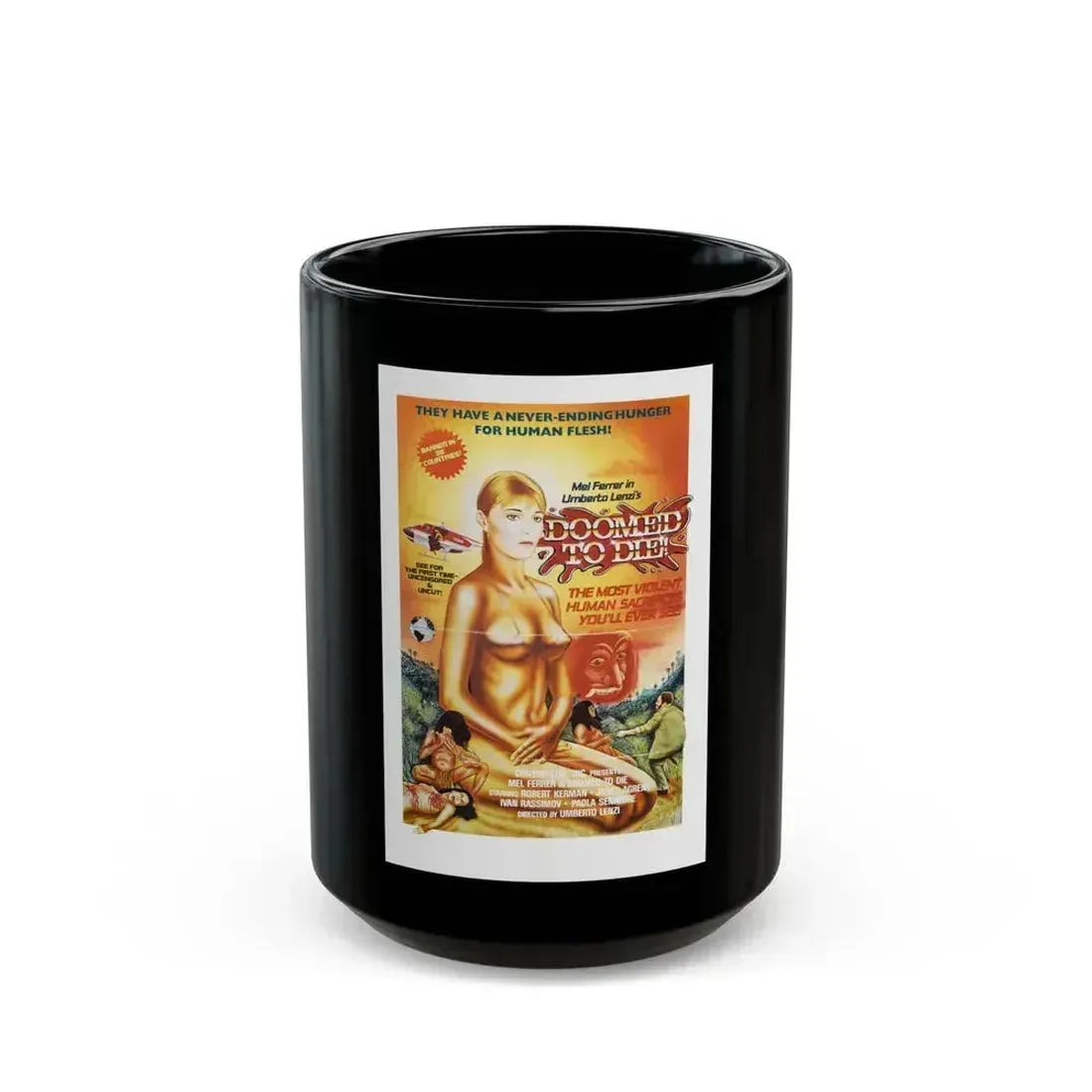 DOOMED TO DIE (EATEN ALIVE) 1980 Movie Poster - Black Coffee Mug 15oz - Go Mug Yourself