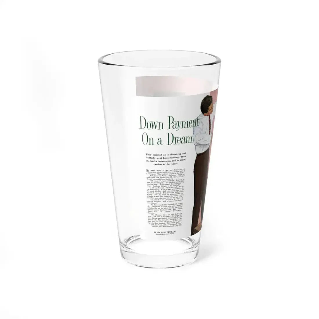 Down Payment on a Dream, Redbook, June 1957 - Pint Glass 16oz - Go Mug Yourself