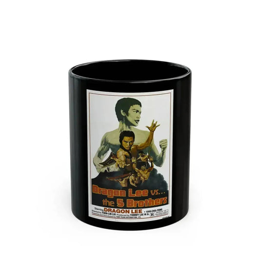 DRAGON LEE VS THE 5 BROTHERS 1978 Movie Poster - Black Coffee Mug 11oz - Go Mug Yourself