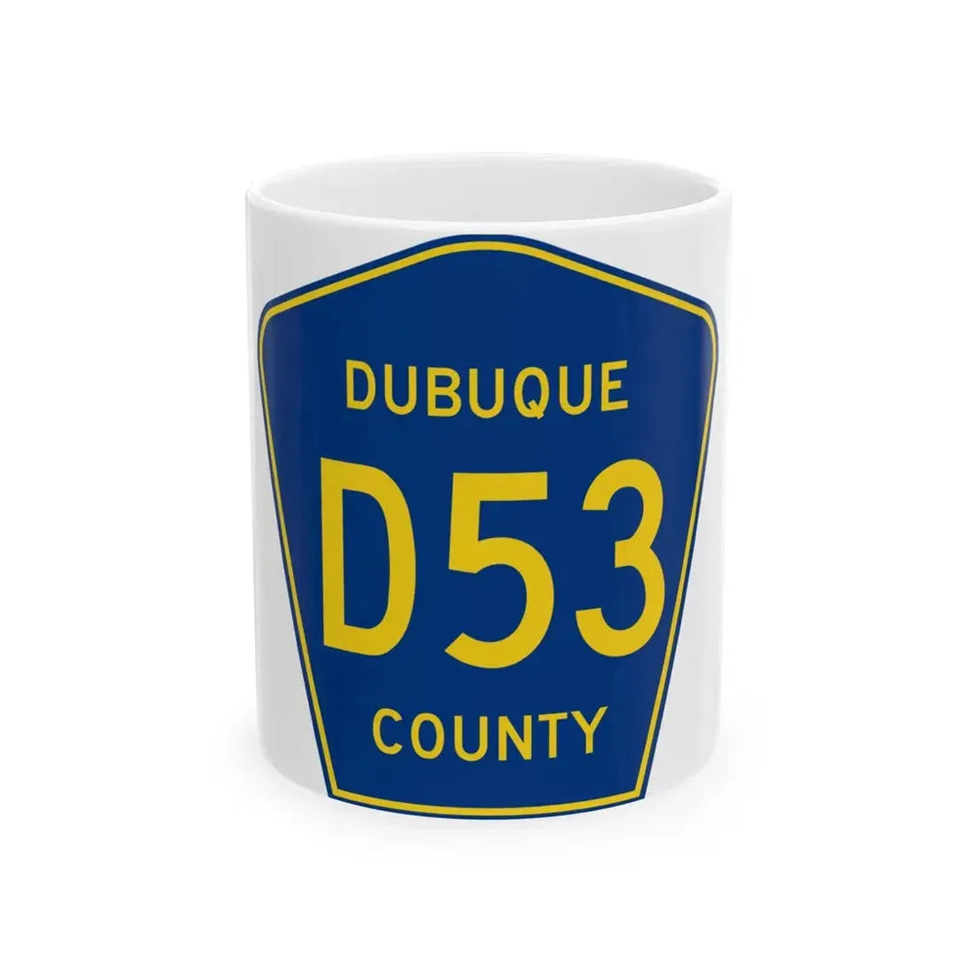 Dubuque County Route D53 IA (Iowa) (Road Sign) White Coffee Mug 11oz - Go Mug Yourself