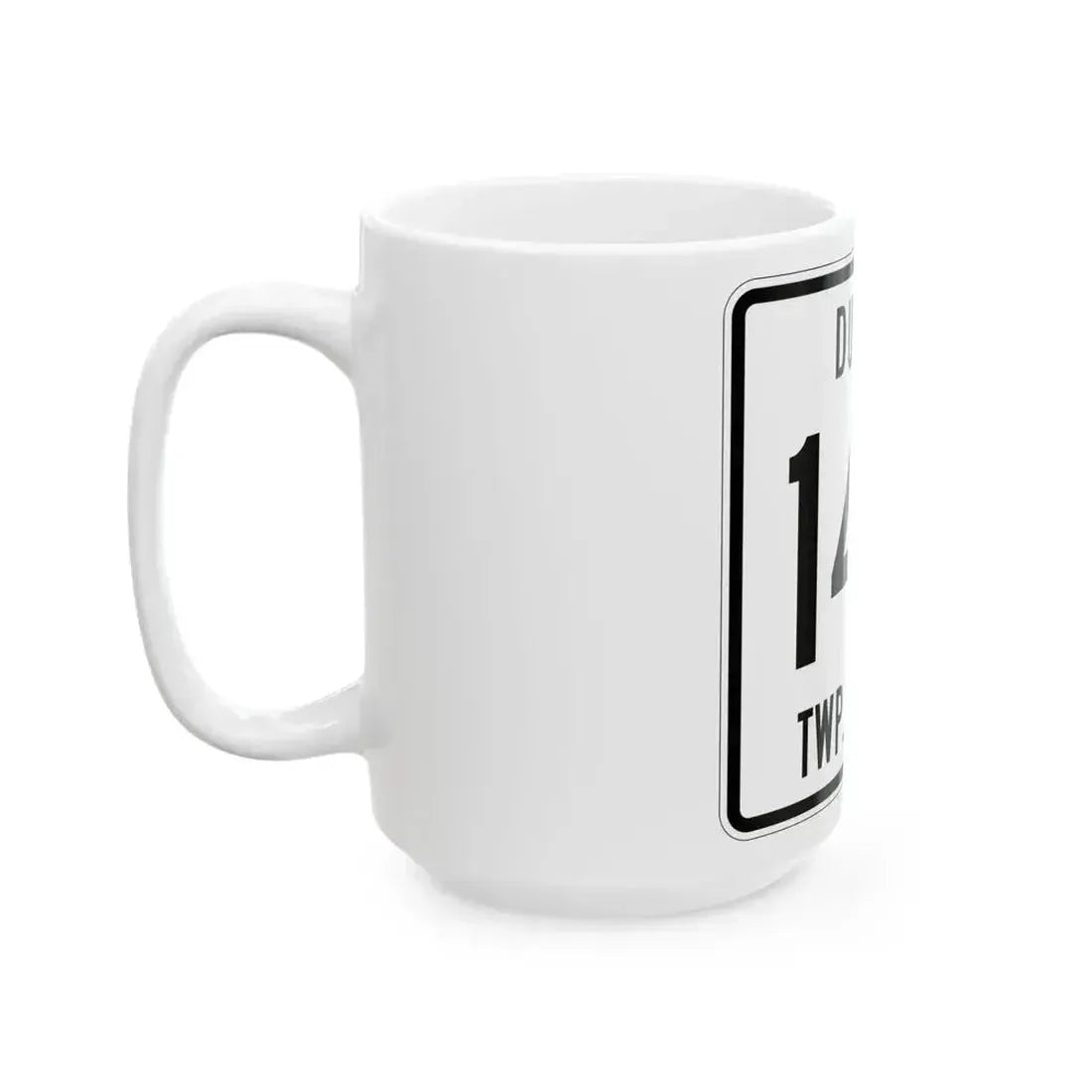 Dudley Township Route 146 Hardin County Ohio (Ohio) (Road Sign) White Coffee Mug - Go Mug Yourself