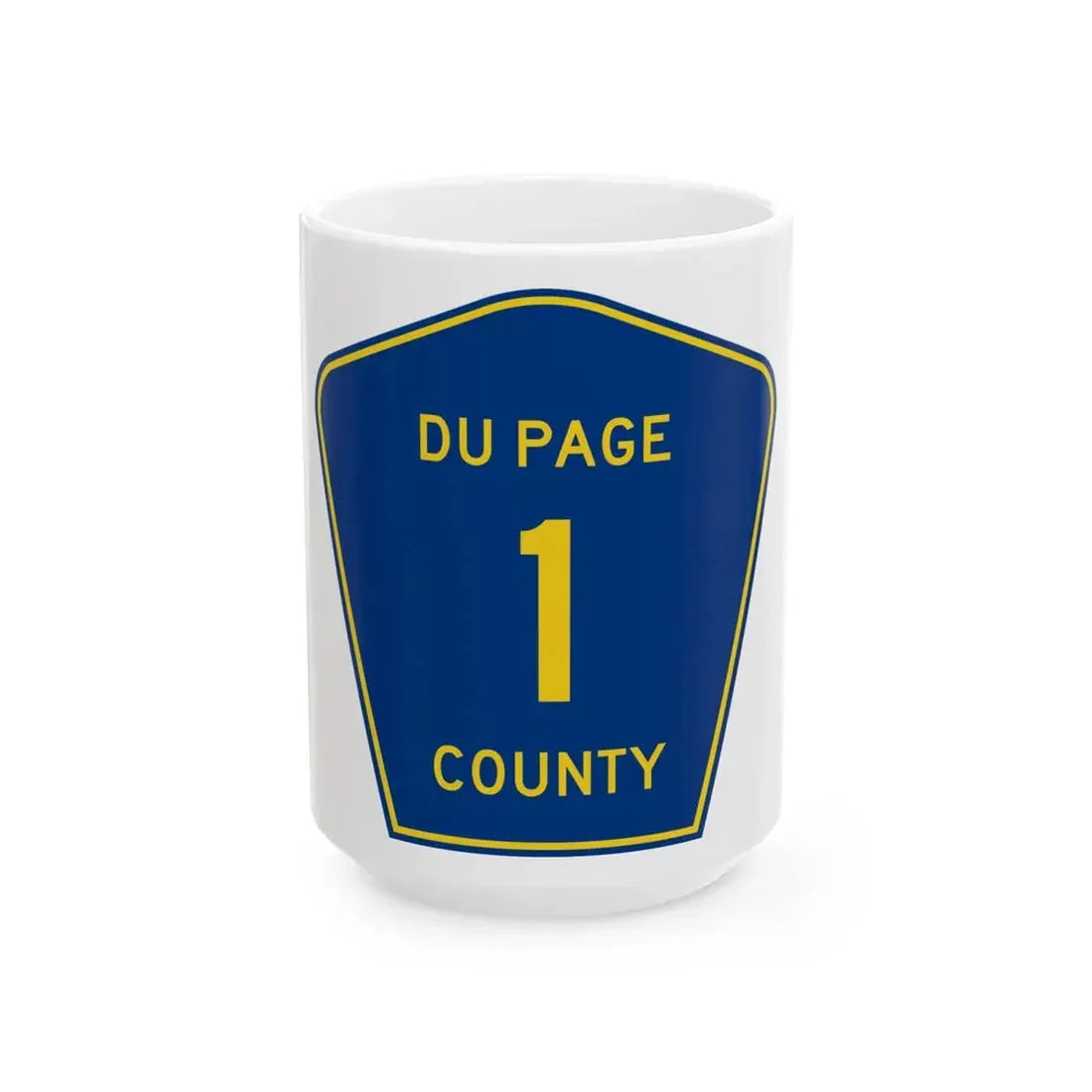 DuPage County 1 (Illinois) (Road Sign) White Coffee Mug 15oz - Go Mug Yourself