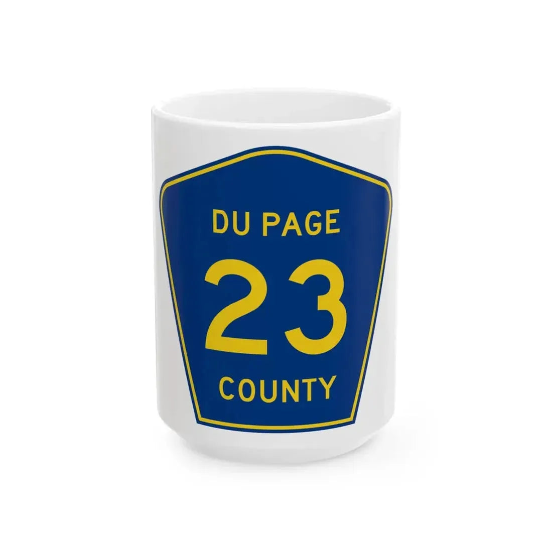 DuPage County 23 (Illinois) (Road Sign) White Coffee Mug 15oz - Go Mug Yourself