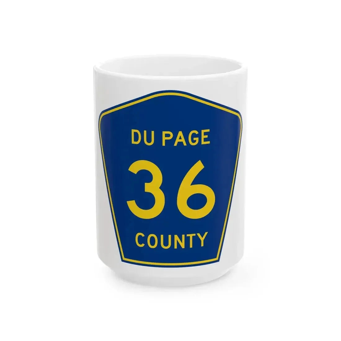 DuPage County 36 (Illinois) (Road Sign) White Coffee Mug 15oz - Go Mug Yourself
