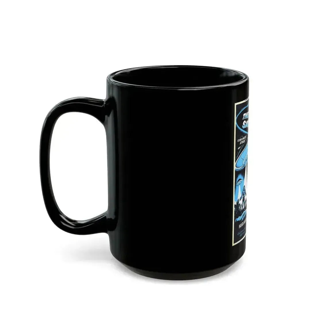 EARTH VS THE FLYING SAUCERS (2) 1956 Movie Poster - Black Coffee Mug - Go Mug Yourself