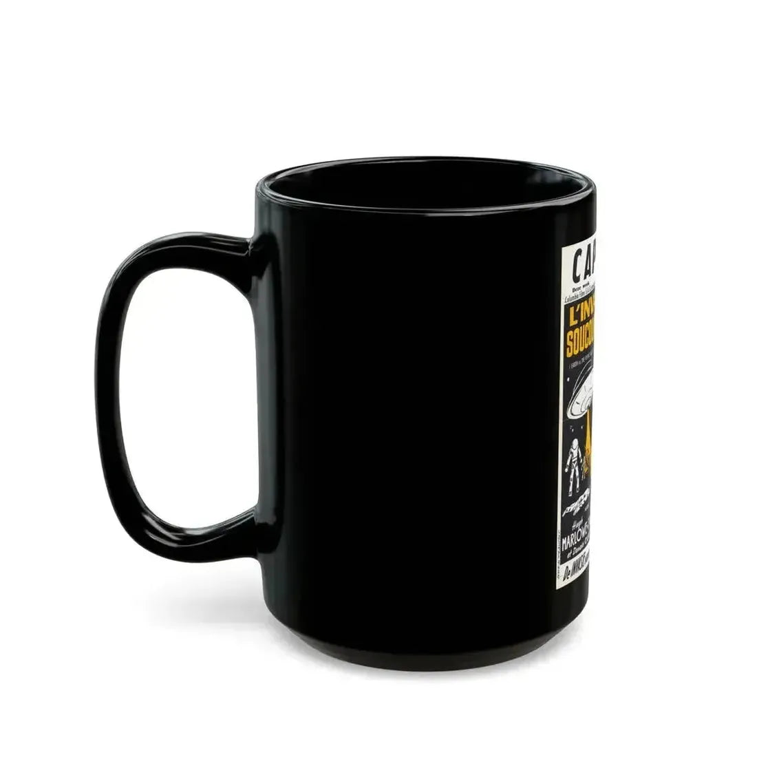 EARTH VS THE FLYING SAUCERS (FRENCH) 2 1956 Movie Poster - Black Coffee Mug - Go Mug Yourself