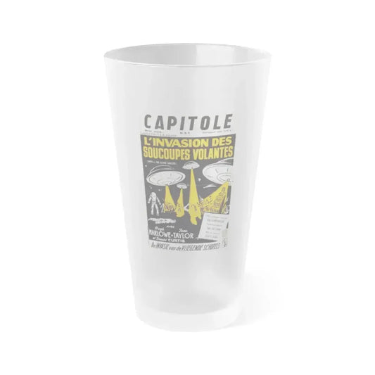 EARTH VS THE FLYING SAUCERS (FRENCH) 2 1956 Movie Poster - Frosted Pint Glass 16oz 16oz Frosted - Go Mug Yourself