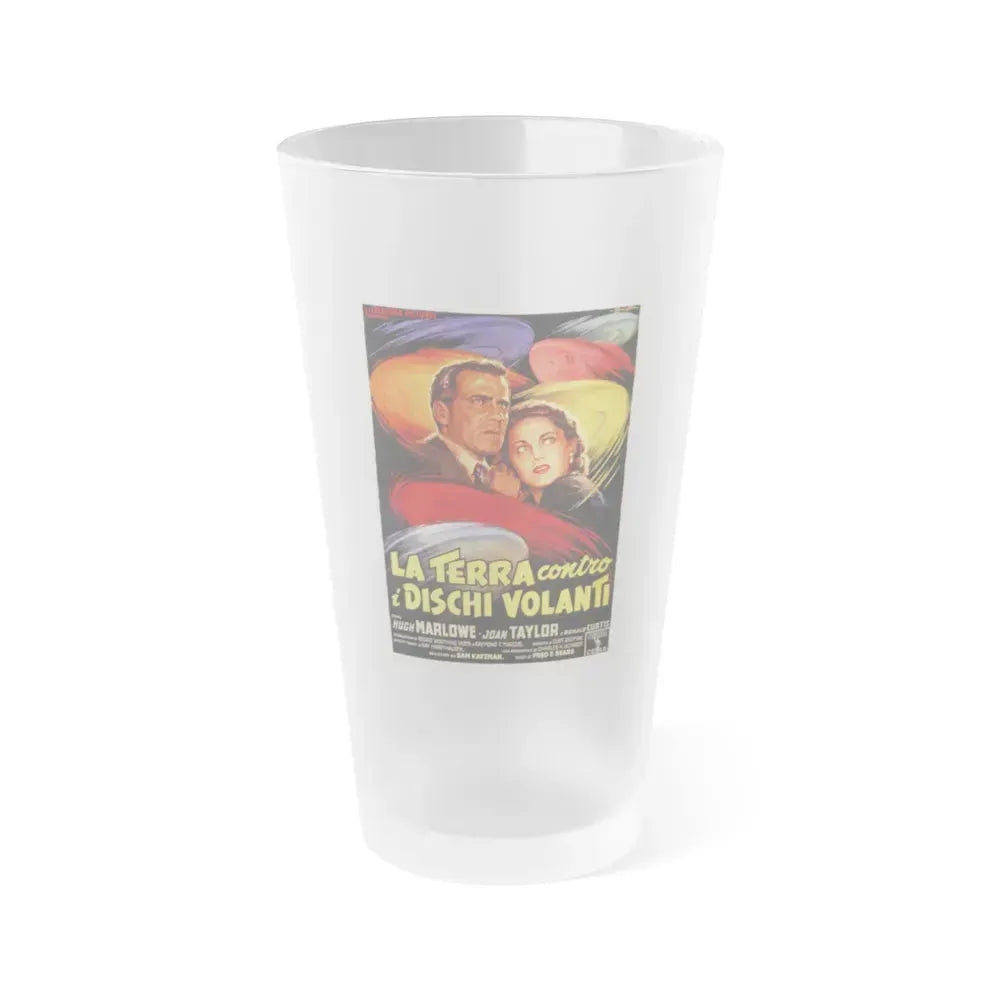 EARTH VS THE FLYING SAUCERS (ITALIAN) 2 1956 Movie Poster - Frosted Pint Glass 16oz 16oz Frosted - Go Mug Yourself