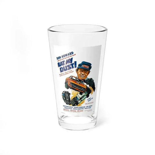 EAT MY DUST 1976 Movie Poster - Pint Glass 16oz 16oz - Go Mug Yourself