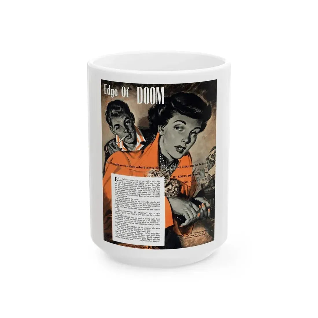 Edge Of Doom by Louis De Wohl, 1950 - White Coffee Mug 15oz - Go Mug Yourself