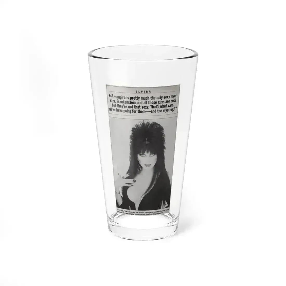 Elvira, Mistress Of The Dark #180 - B&W Magazine Clipping with, Captions (Vintage Female Icon) Pint Glass 16oz 16oz - Go Mug Yourself
