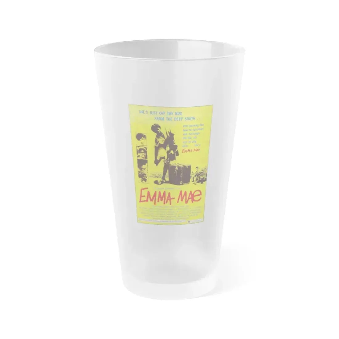 EMMA MAE (BLACK SISTER'S REVENGE) 1976 Movie Poster - Frosted Pint Glass 16oz 16oz Frosted - Go Mug Yourself