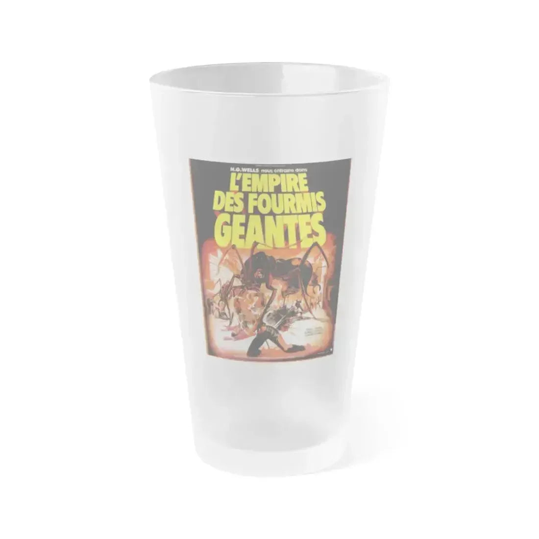 EMPIRE OF THE ANTS (FRENCH) 1977 Movie Poster - Frosted Pint Glass 16oz 16oz Frosted - Go Mug Yourself