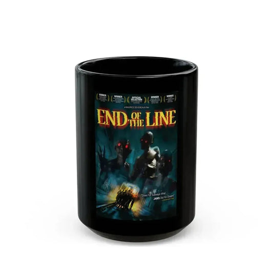 END OF THE LINE 1987 Movie Poster - Black Coffee Mug 15oz - Go Mug Yourself