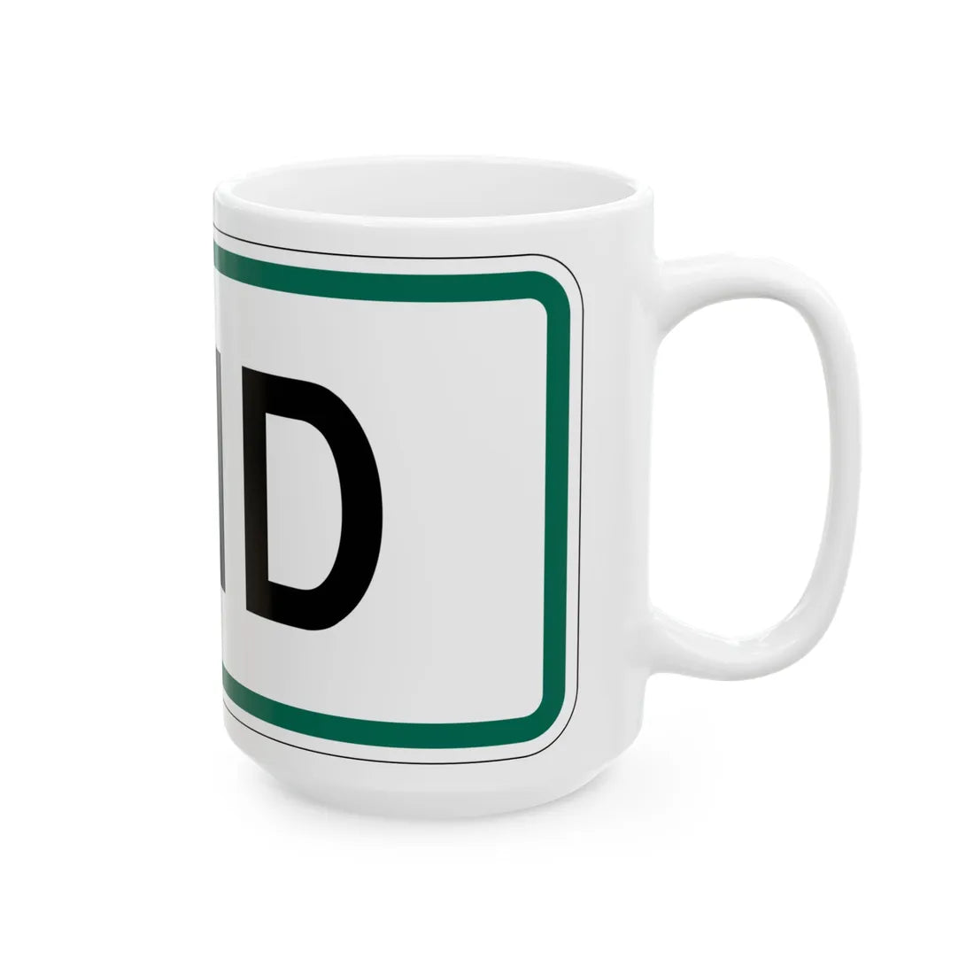 End plate South Dakota (South Dakota) (Road Sign) White Coffee Mug - Go Mug Yourself