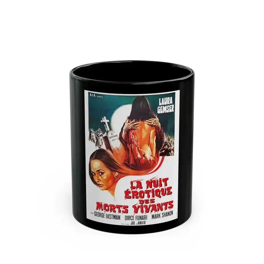 EROTIC NIGHTS OF THE LIVING DEAD (FRENCH) 1980 Movie Poster - Black Coffee Mug 11oz - Go Mug Yourself