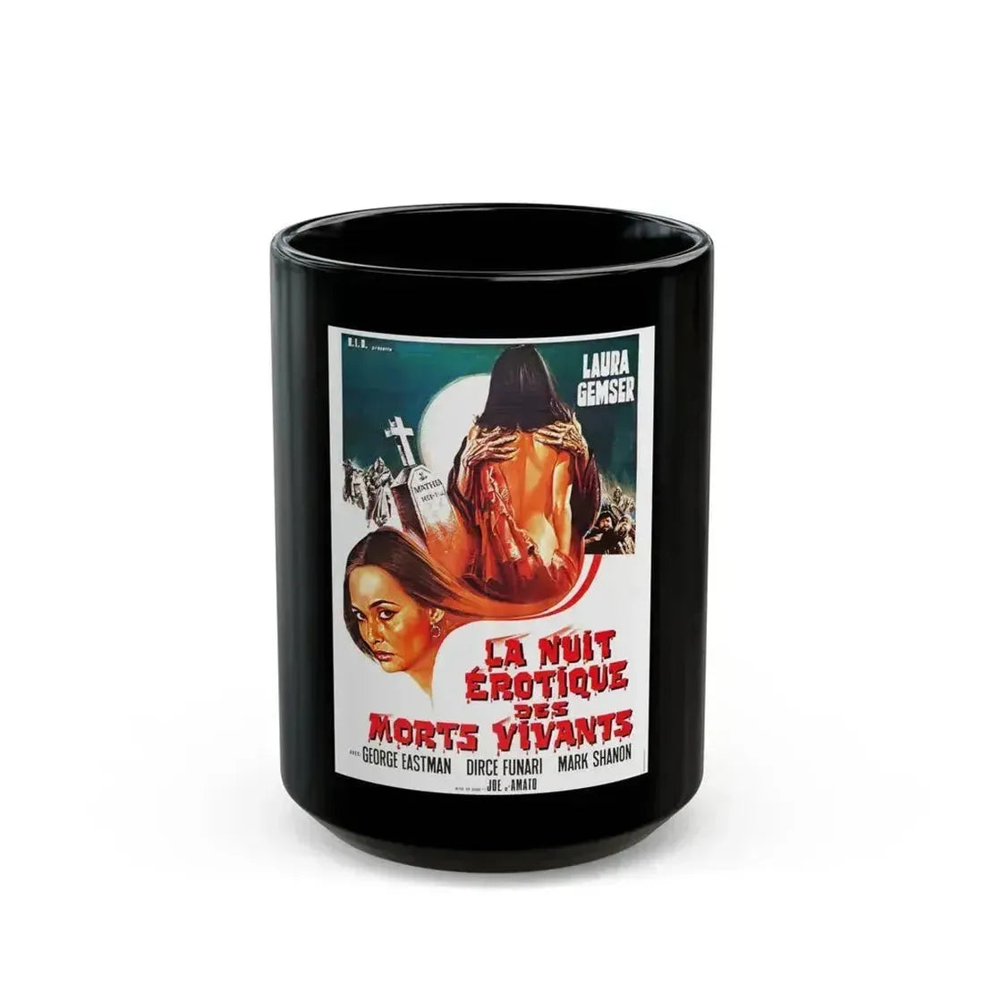 EROTIC NIGHTS OF THE LIVING DEAD (FRENCH) 1980 Movie Poster - Black Coffee Mug 15oz - Go Mug Yourself