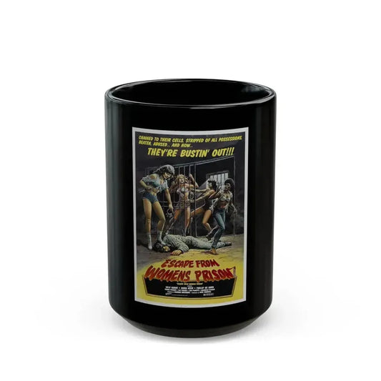 ESCAPE FROM WOMENS PRISON 1978 Movie Poster - Black Coffee Mug 15oz - Go Mug Yourself