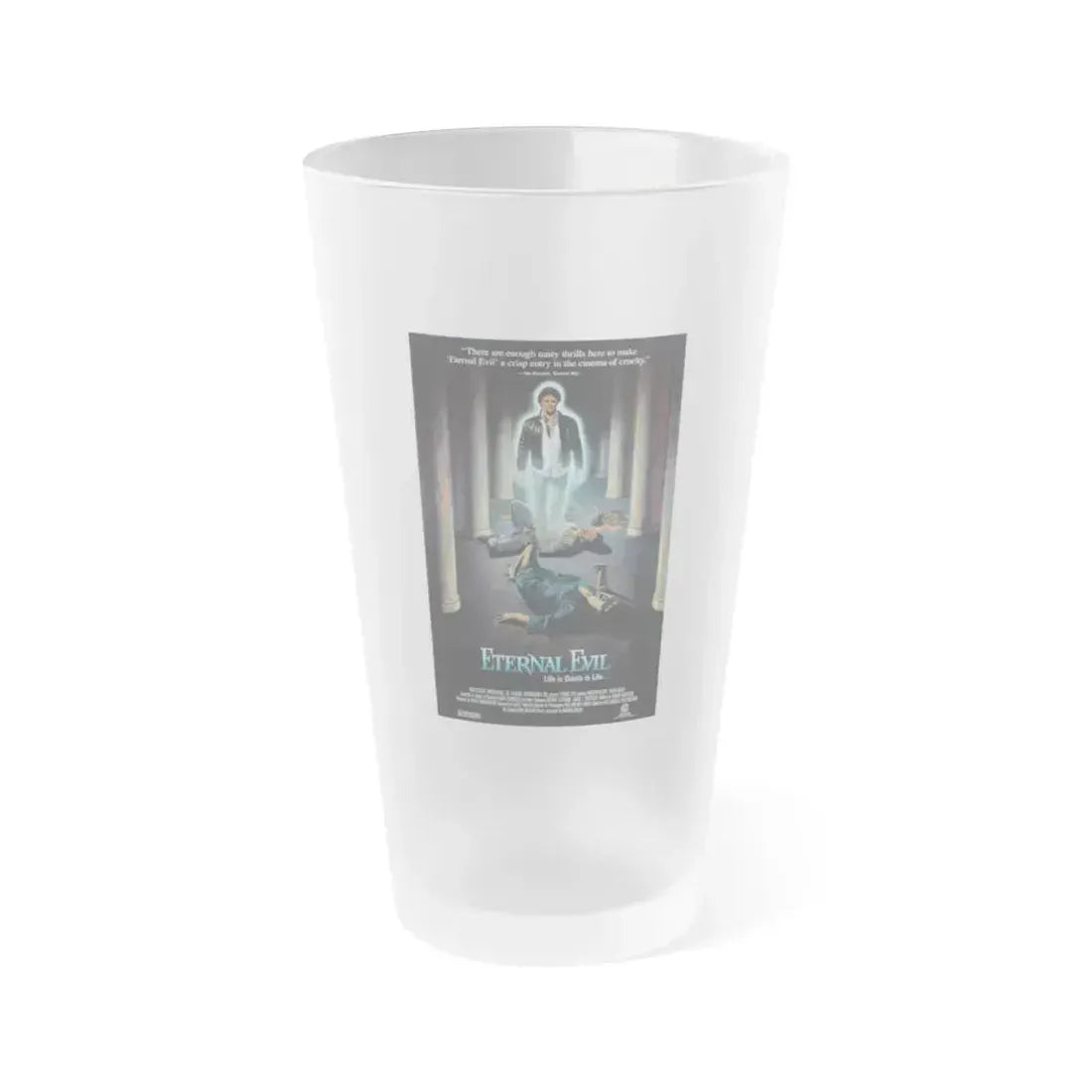 ETERNAL EVIL 1985 Movie Poster - Frosted Pint Glass 16oz 16oz Frosted - Go Mug Yourself