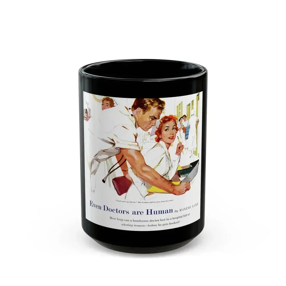 Even Doctors Are Human, Saturday Evening Post, April 3, 1954 - Black Coffee Mug 15oz - Go Mug Yourself