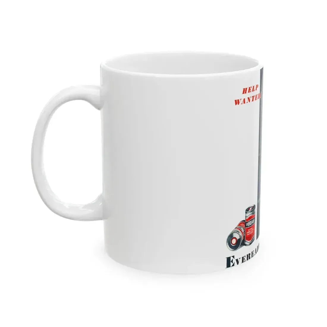 Eveready Batteries advertisement - White Coffee Mug - Go Mug Yourself