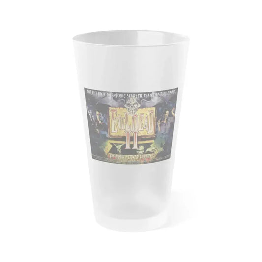 EVIL DEAD 2 (2) 1987 Movie Poster - Frosted Pint Glass 16oz 16oz Frosted - Go Mug Yourself
