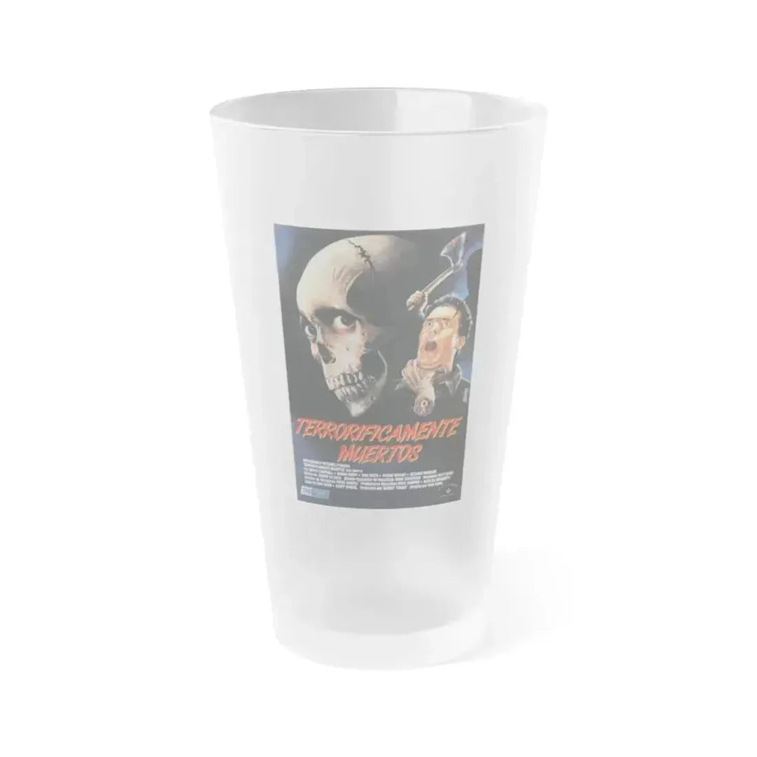 EVIL DEAD 2 (SPAIN) 1987 Movie Poster - Frosted Pint Glass 16oz 16oz Frosted - Go Mug Yourself