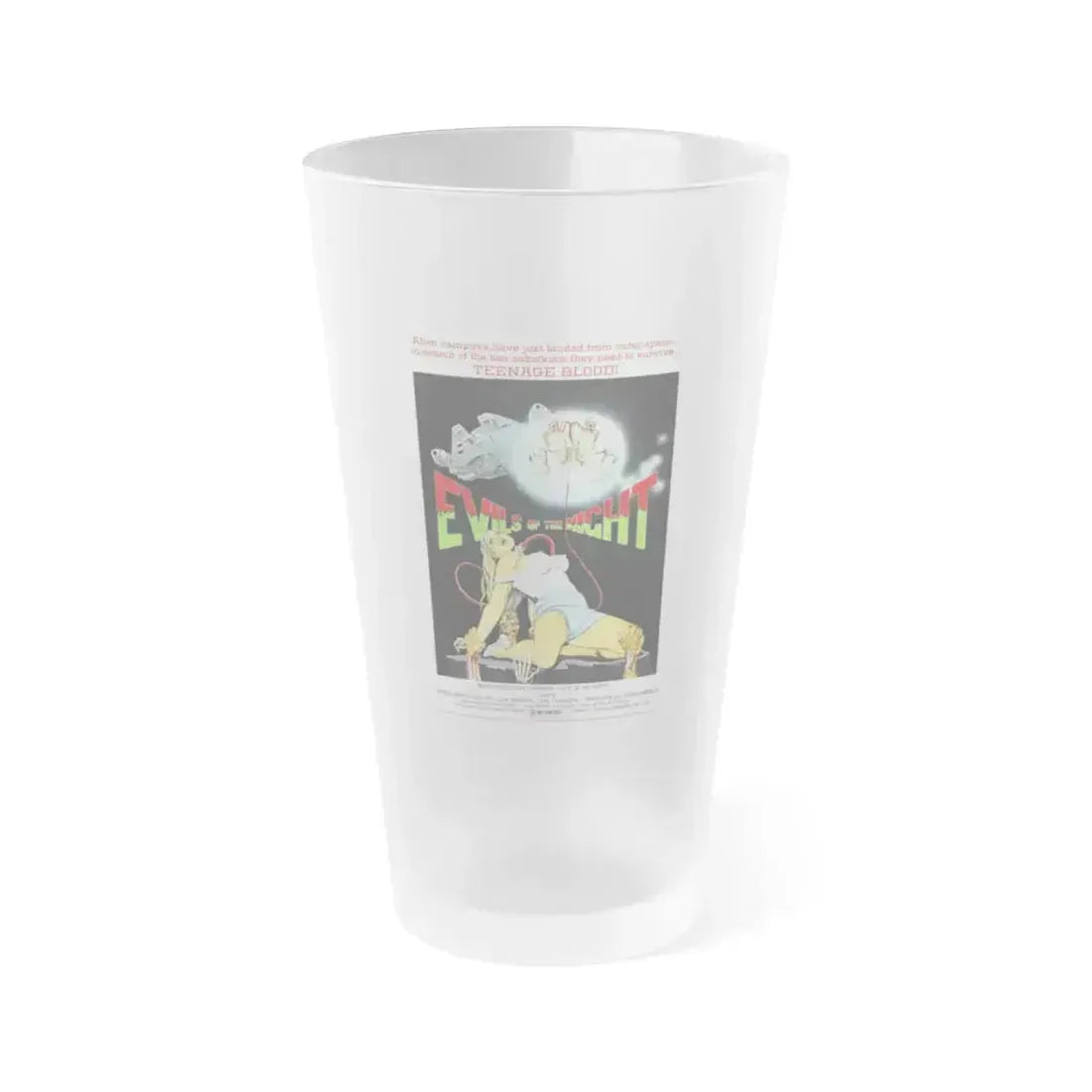 EVILS OF THE NIGHT 1985 Movie Poster - Frosted Pint Glass 16oz 16oz Frosted - Go Mug Yourself