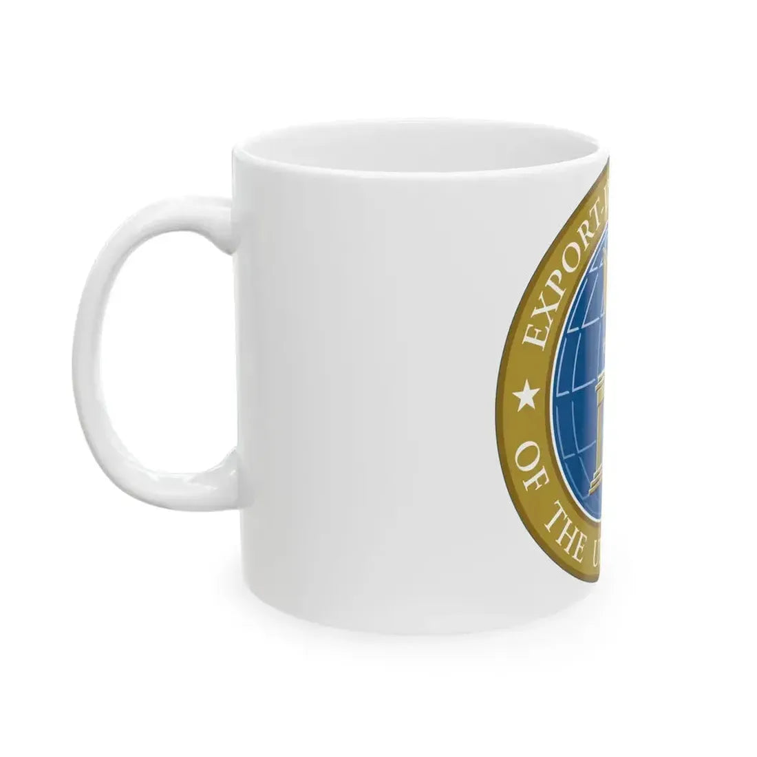 Export Import Bank of the United States - White Coffee Mug - Go Mug Yourself